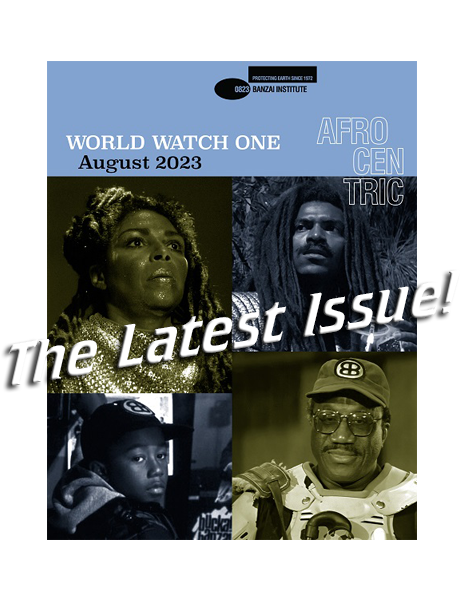 World Watch One: August 2023